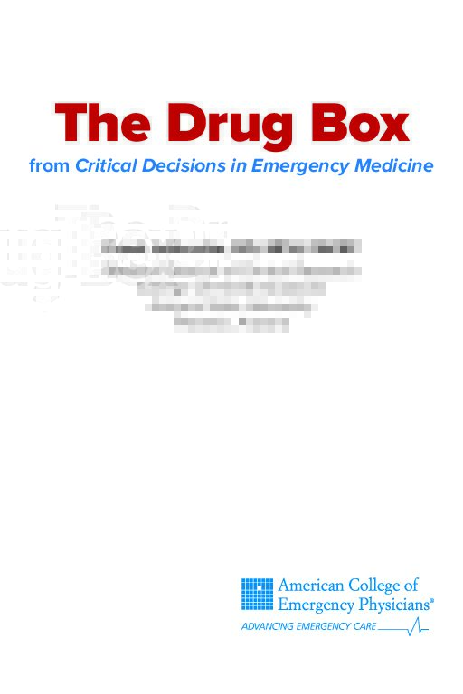 The Drug Box: From Critical Decisions in Emergency Medicine - Image 2